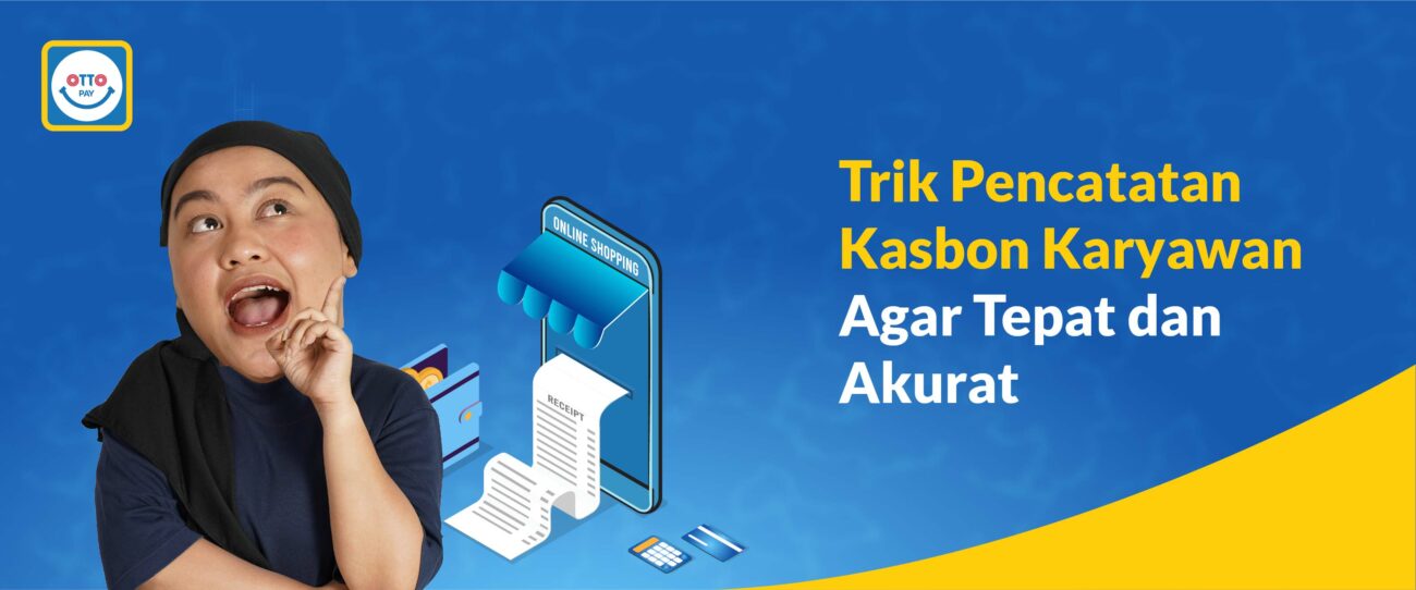 Catat Transaksi Hutang dan Kasbon