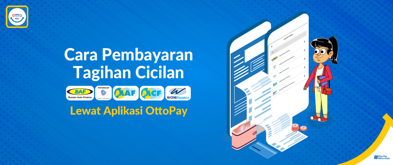 Cara Pembayaran Tagihan Cicilan Motor Lewat Aplikasi OttoPay 2023 - OttoPay