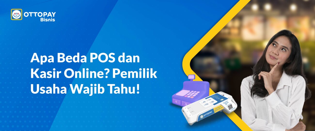 Beda POS dan Kasir Online