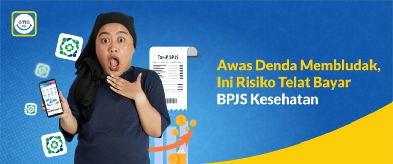 Awas Denda Membludak, Ini Risiko Telat Bayar BPJS Kesehatan