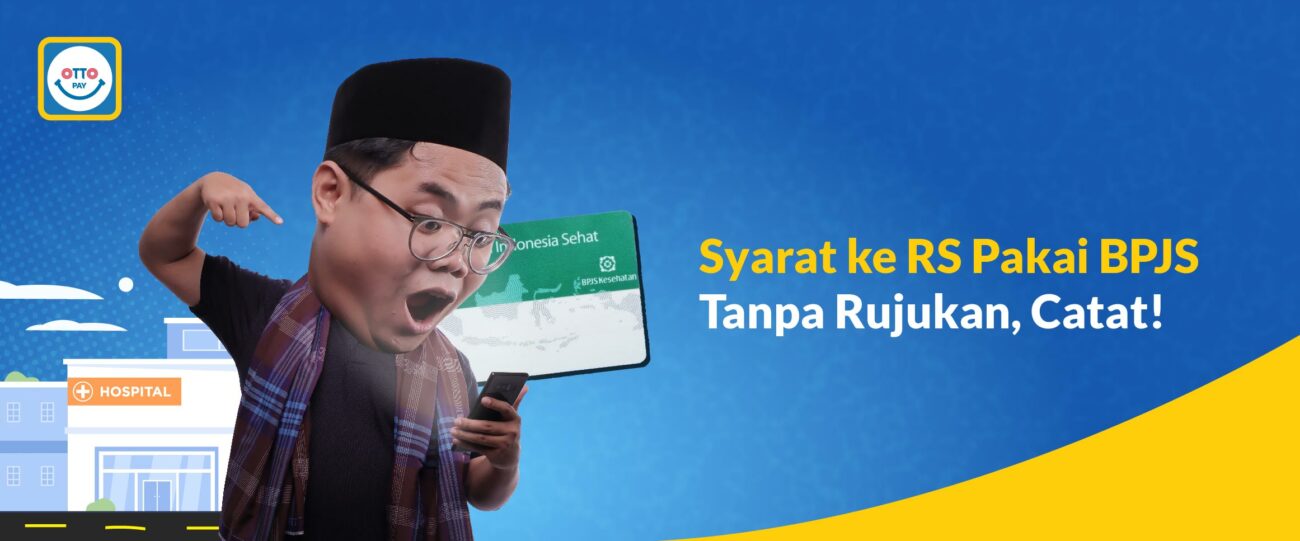 BPJS Tanpa Rujukan