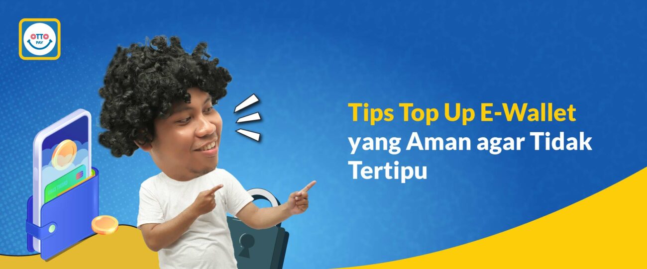 Tips Top Up E-Wallet