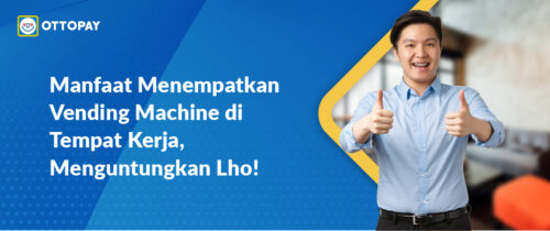 Manfaat Menempatkan Vending Machine di Tempat Kerja, Menguntungkan Lho!